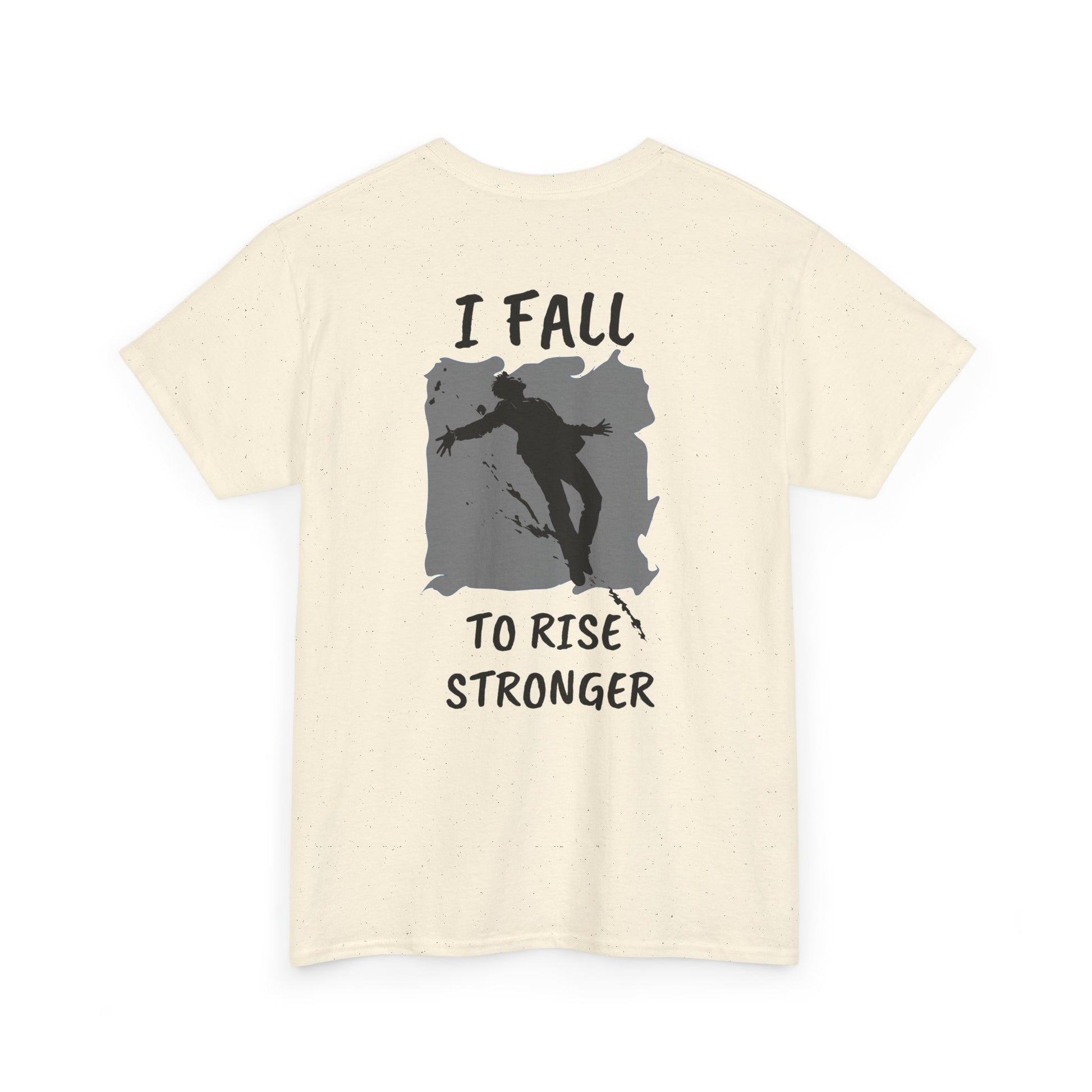 Rise Stronger T-Shirt - SadCrafts