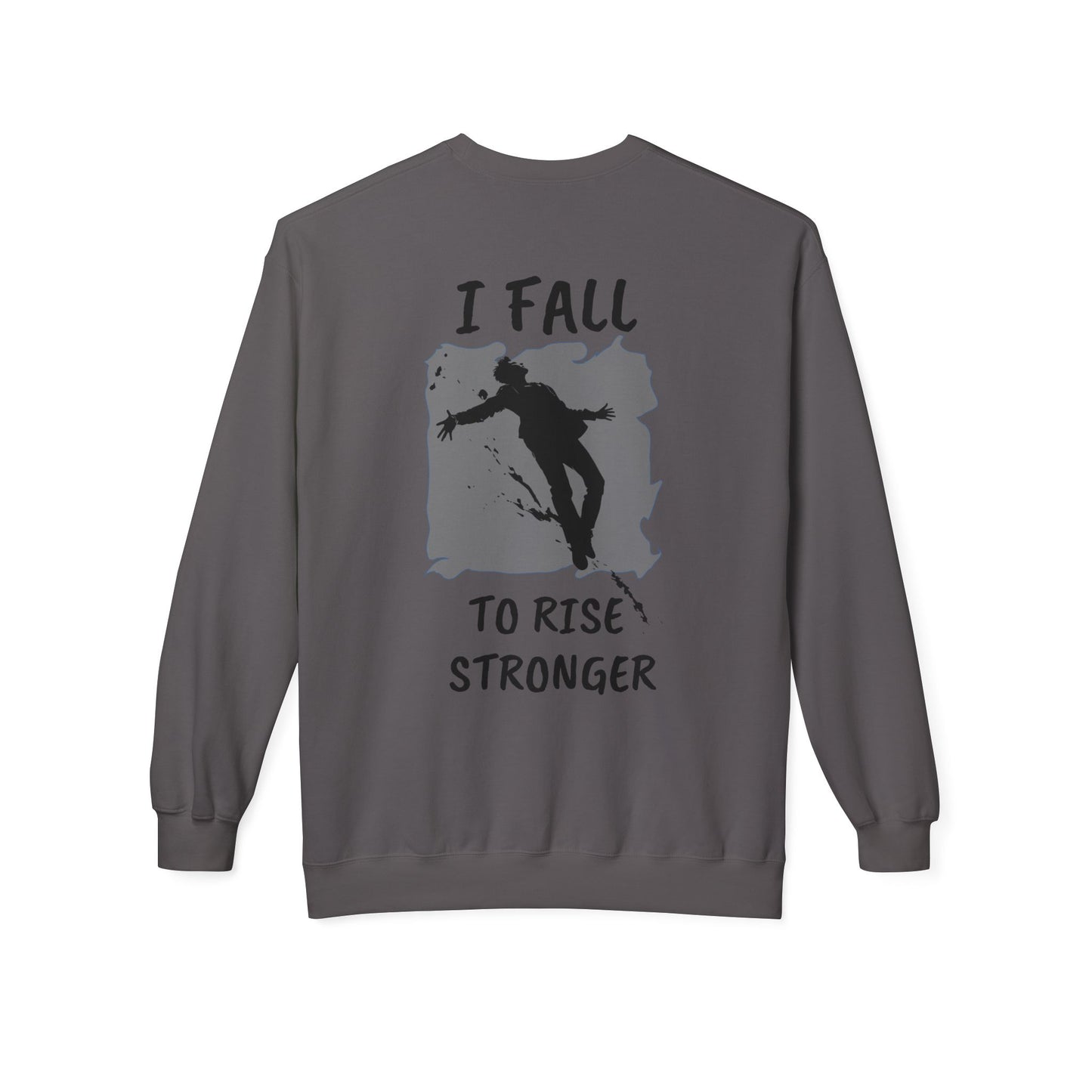 Rise Stronger Crewneck Sweatshirt - SadCrafts