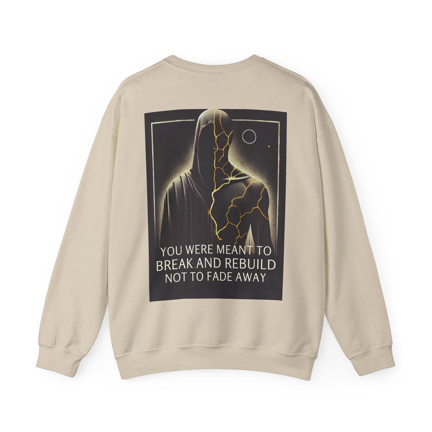 Break & Rebuild Sweatshirt