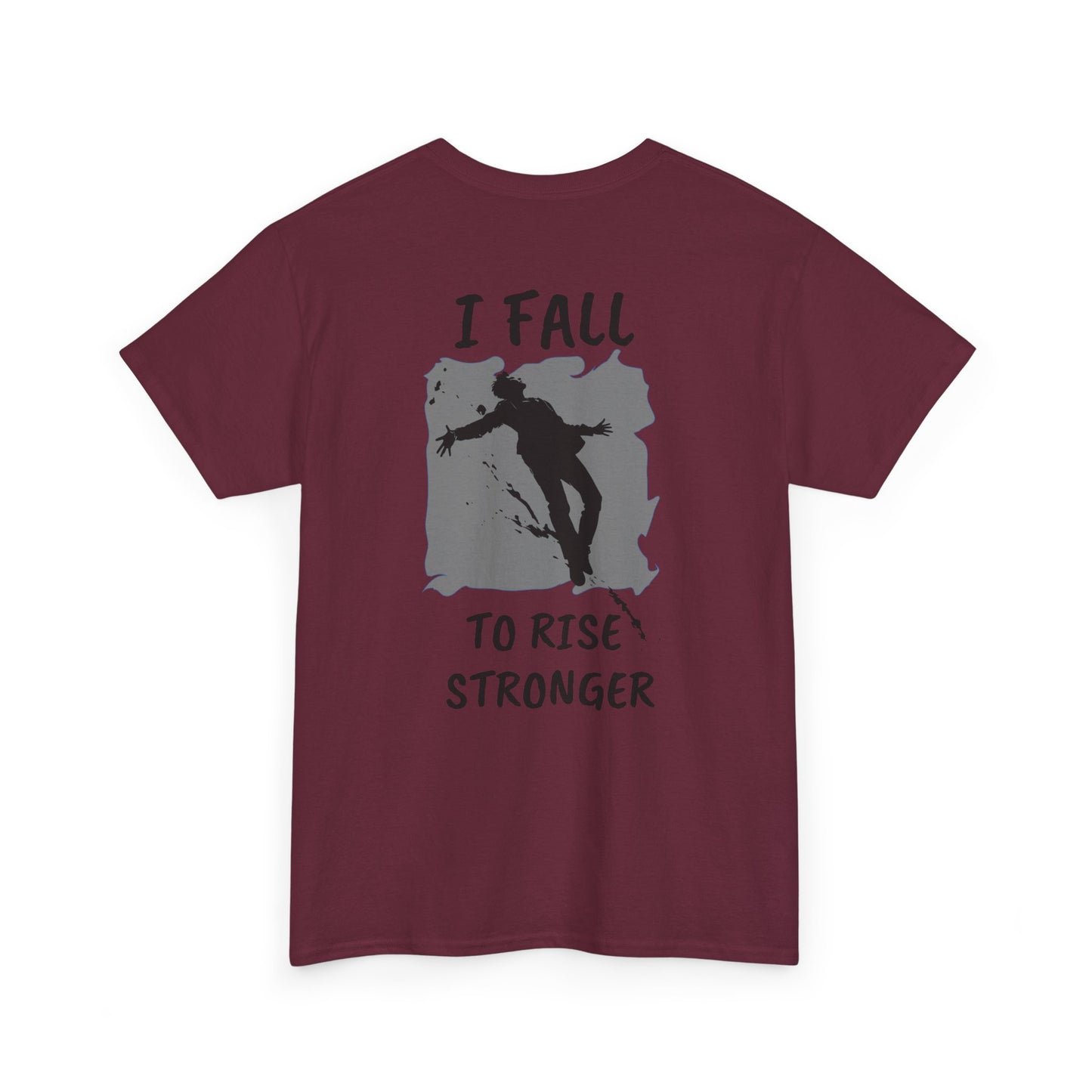 Rise Stronger T-Shirt - SadCrafts