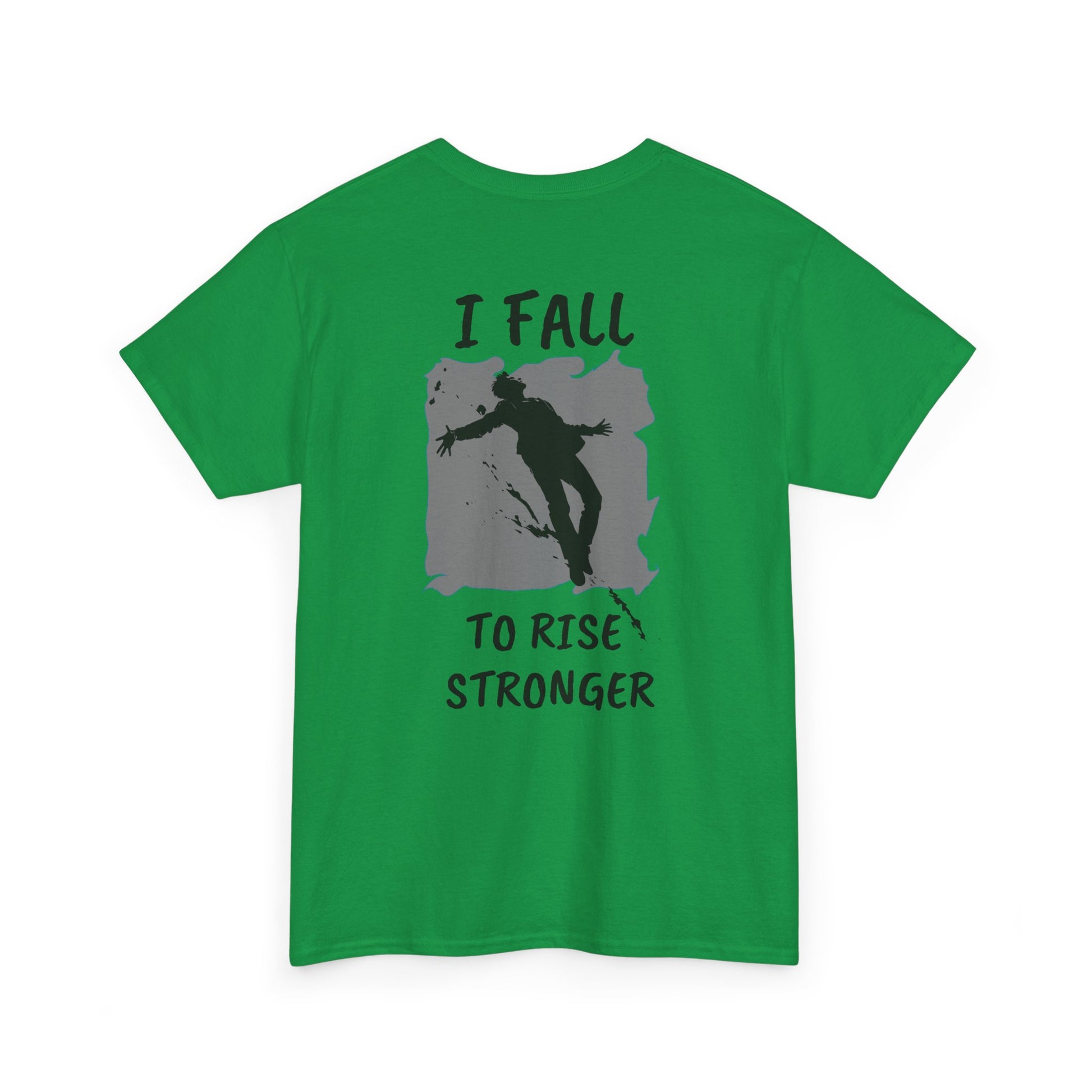 Rise Stronger T-Shirt - SadCrafts