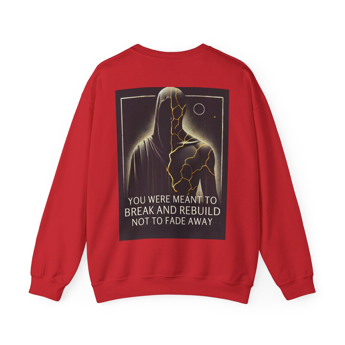 Break & Rebuild Sweatshirt