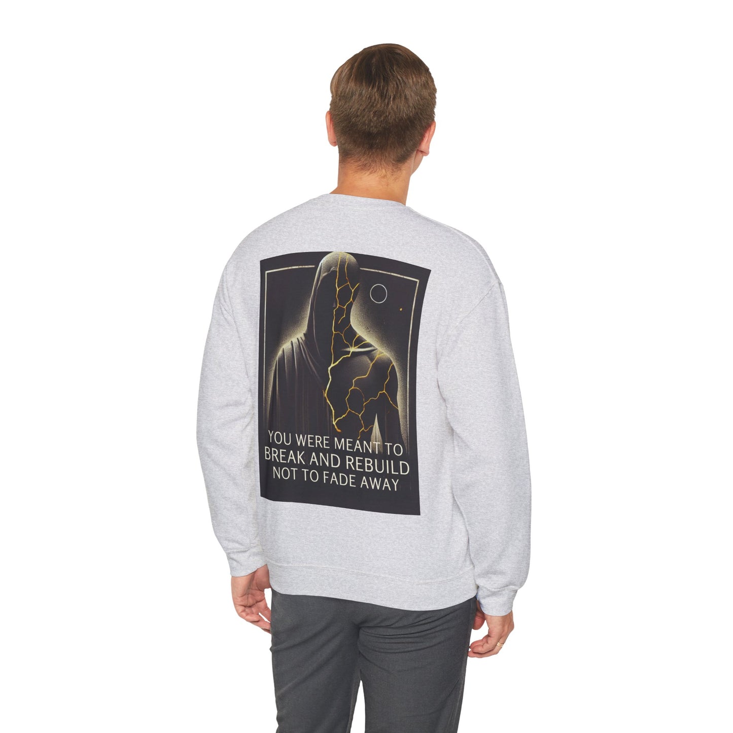 Break & Rebuild Sweatshirt