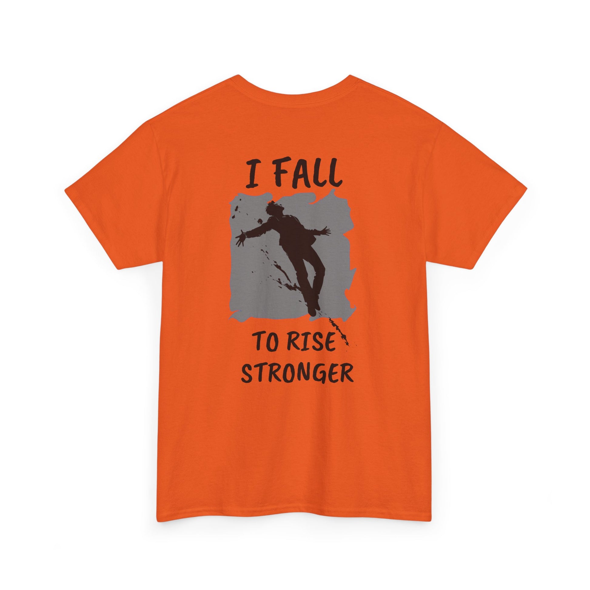 Rise Stronger T-Shirt - SadCrafts